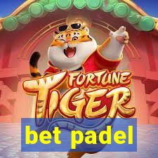 bet padel